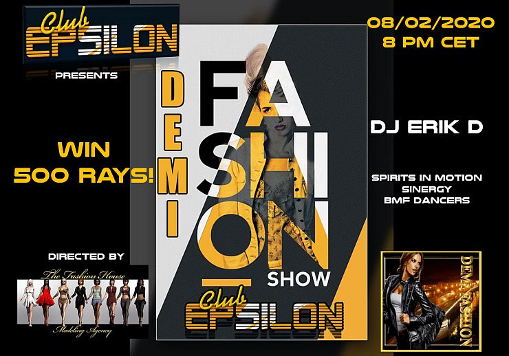 DEMI FASHION SHOW - Club Epsilon - #1 Dance Club